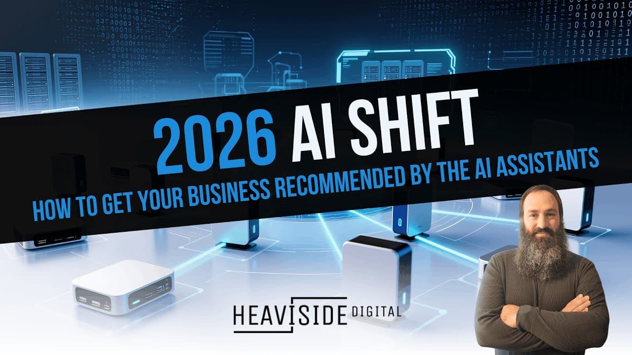 2026 AI Shift | How To Get Your Business Recommended By The AI Assistants
