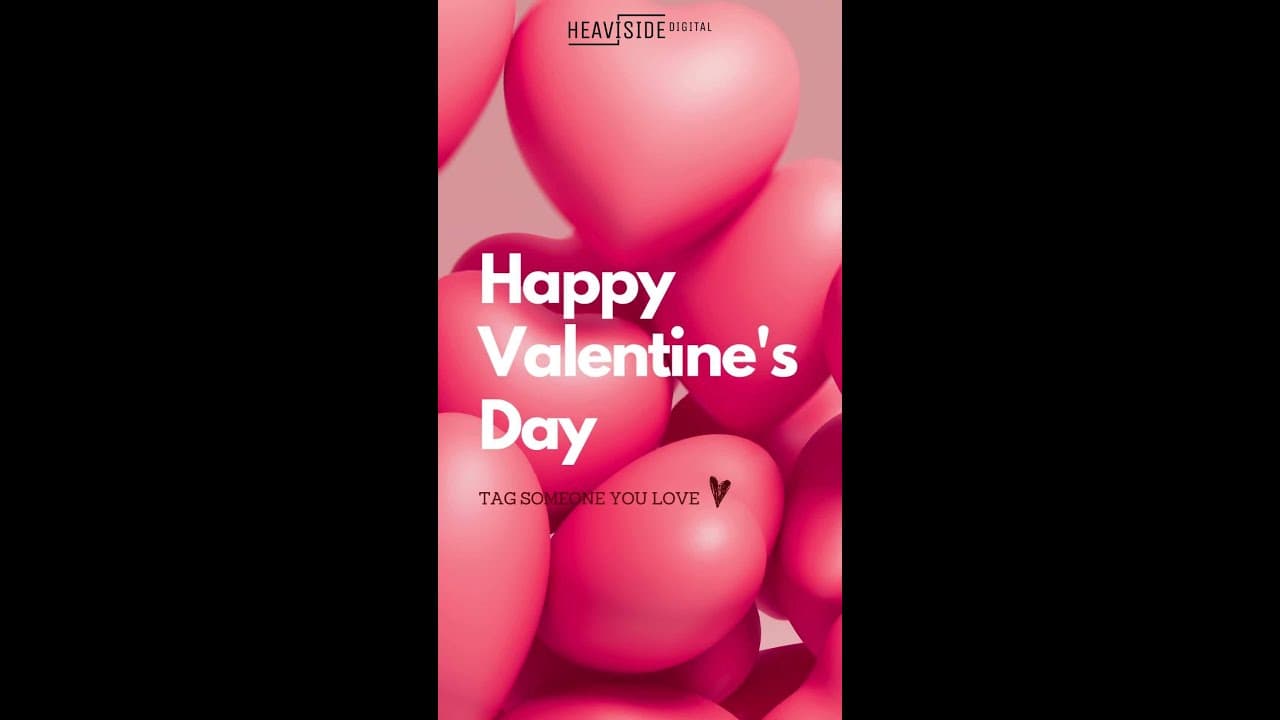 Happy Valentine's Day from all of us at Heaviside Digital!